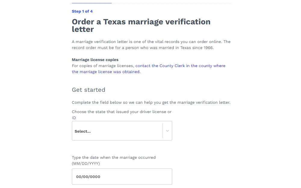 Screenshot of the online order form for a marriage verification letter from the Texas Department of State Health and Human Services displaying the first out of four steps, requiring the state of driver's license issuance and date of marriage, accompanied by a short reminder regarding the order and copies of licenses.